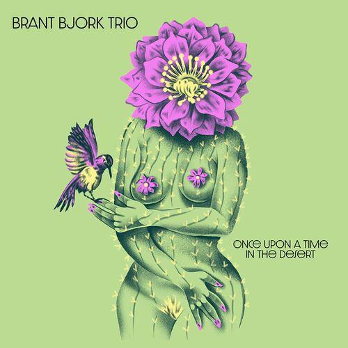Brant Bjork Trio - Once Upon A Time In The Desert (2024) 320|FLAC|Hi-Res
