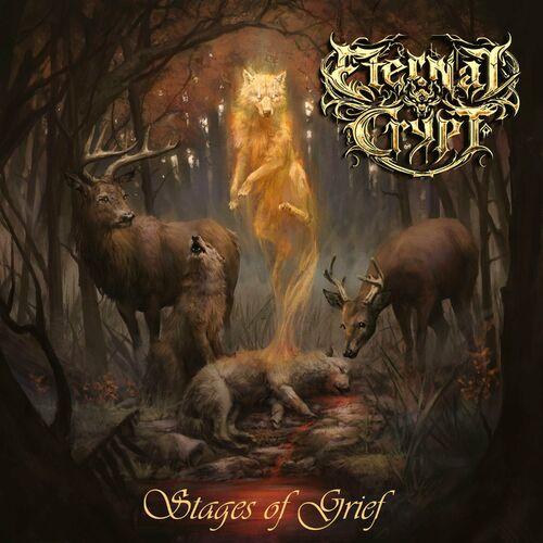 Eternal Crypt - Stages of Grief (2024)