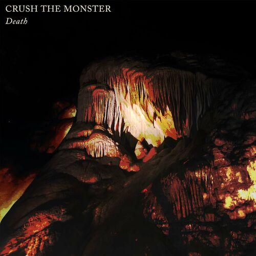 Crush The Monster - Death (2024)