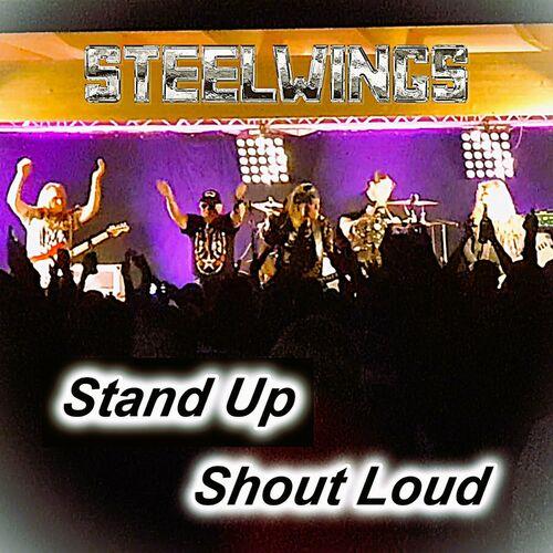 STEELWINGS - Stand Up Shout Loud (Remix 2024) 