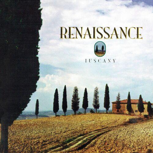 Renaissance - Tuscany (2024 Expanded & Remastered Edition) 320|FLAC