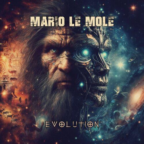 Mario Le Mole [Mind Odyssey] - Evolution (2024) 320|FLAC