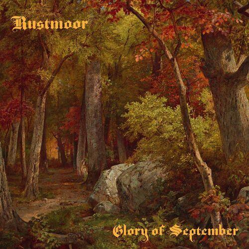 Rustmoor - Glory of September (2024)