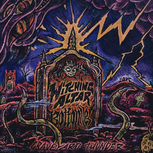 Bottomless/Witching Altar - Gaveyard Thunder (2024)