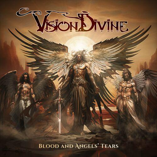 Vision Divine - Blood And Angels' Tears (2024) 320|FLAC|Hi-Res + Japan Edition