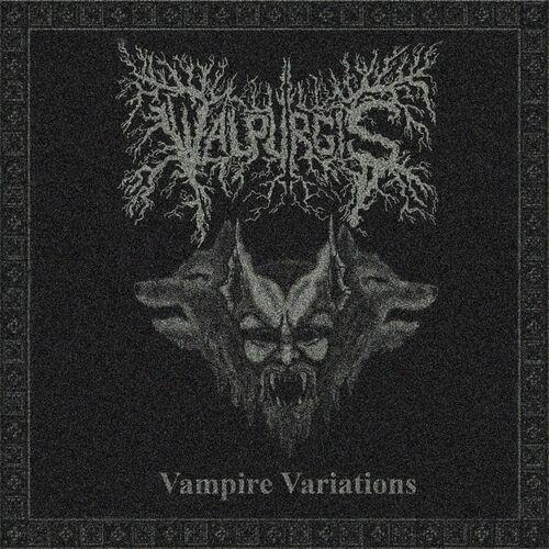 Walpurgis - Vampire Variations (2024)