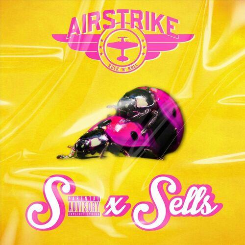 Airstrike - S*x Sells (2024) 320|FLAC