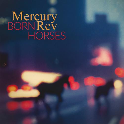 Mercury Rev - Born Horses (2024) 320|FLAC 