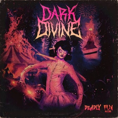 Dark Divine - Deadly Fun (Deluxe Edition) (2024) 320|FLAC