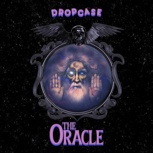 Dropcase - The Oracle (2024)