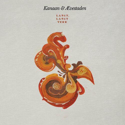Kanaan & Ævestaden - Langt, langt vekk (2024) 320|FLAC