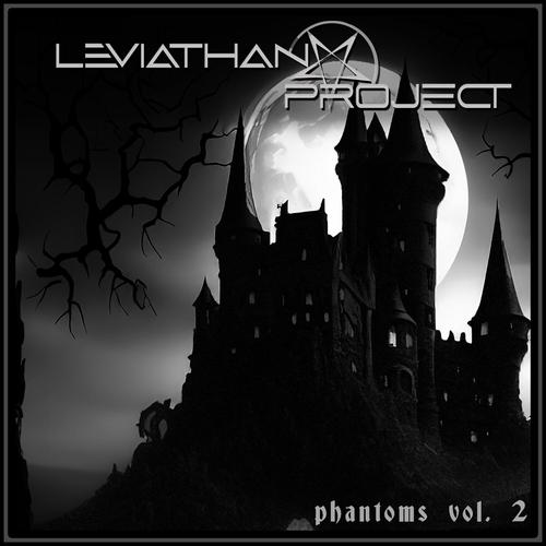 Leviathan Project & Tim "Ripper" Owens - Phantoms, Vol. 2 (2024)