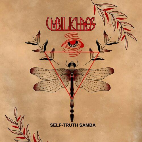 Umbilichaos - Self-Truth Samba (2024)