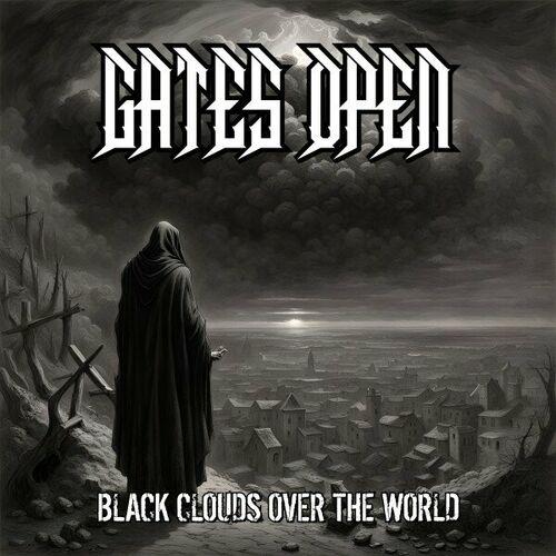 Gates Open - Black Clouds over the World [EP] (2024)