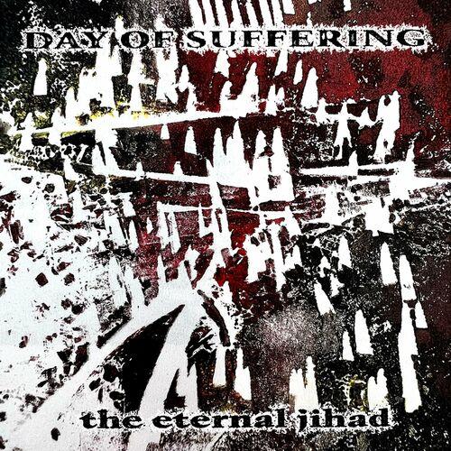 Day Of Suffering - The Eternal Jihad (2023 Remaster) (2024) 320|FLAC