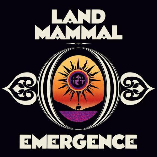 Land Mammal - Emergence (2024)