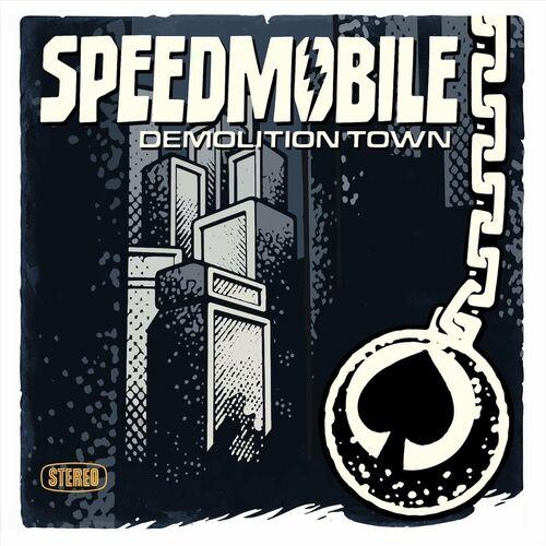 Speedmobile - Demolition Town (2024) 320|FLAC
