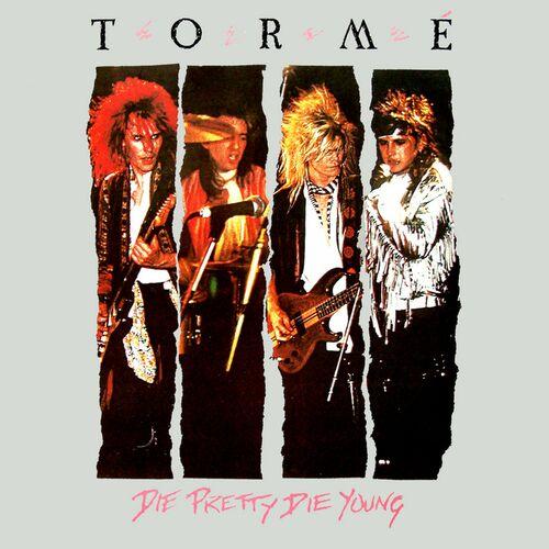 Bernie Torme - Die Pretty Die Young (2024 Remaster)