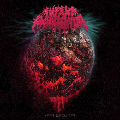 Infant Annihilator - Mister Sister Fister: Re-Conception (2024) 320|FLAC