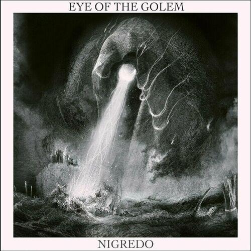 eye of the golem - Nigredo (2024)