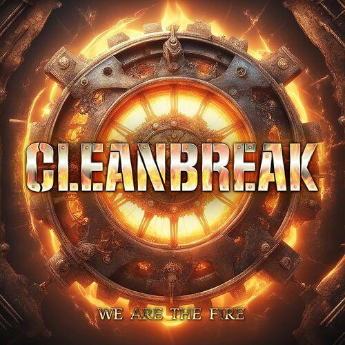 Cleanbreak - We Are The Fire (2024) 320|FLAC