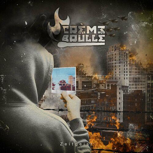 Creme Brülle - Zeitgeist (2024)