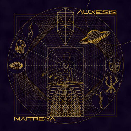 Maitreya - Auxesis (2024)