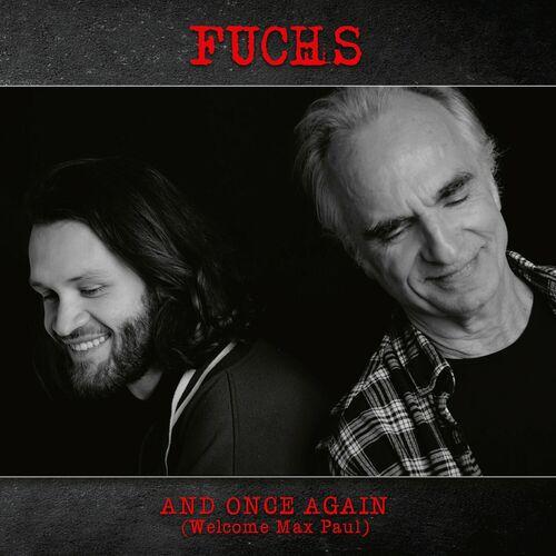 Fuchs - And Once Again (Welcome Max Paul) (2024) 320|FLAC