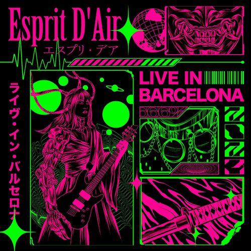 Esprit D'Air - Nebulae (Live in Barcelona) [EP] (2024)