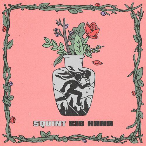 squint - Big Hand (2024)