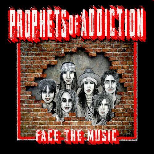 Prophets of Addiction - Face The Music (2024) 320|FLAC