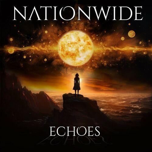 NationWide - Echoes (2024) 320|FLAC|Hi-Res|CD