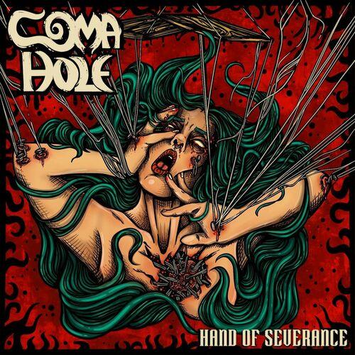 Coma Hole - Hand of Severance (2024) 320|FLAC