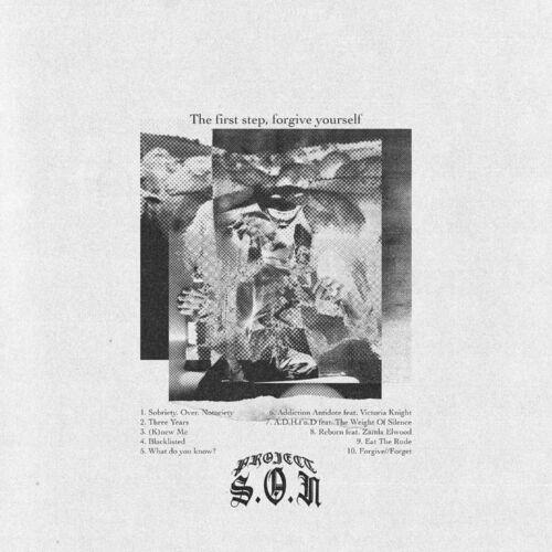PROJECT S.O.N - The First Step, Forgive Yourself (2024)