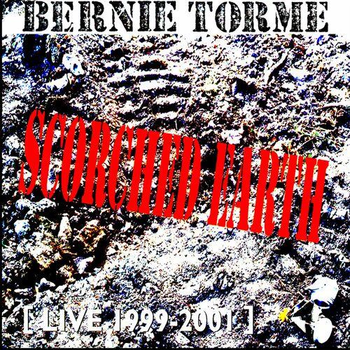 Bernie Torme - Scorched Earth (Live 2024 Remaster) (2001)