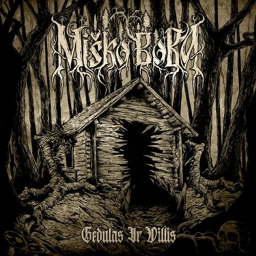 Miško Boba - Gedulas Ir Viltis (2024)