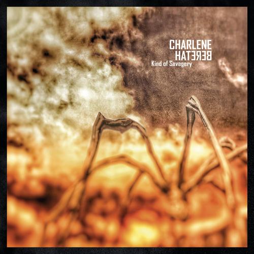 Charlene Beretah - Kind Of Savagery (2024)