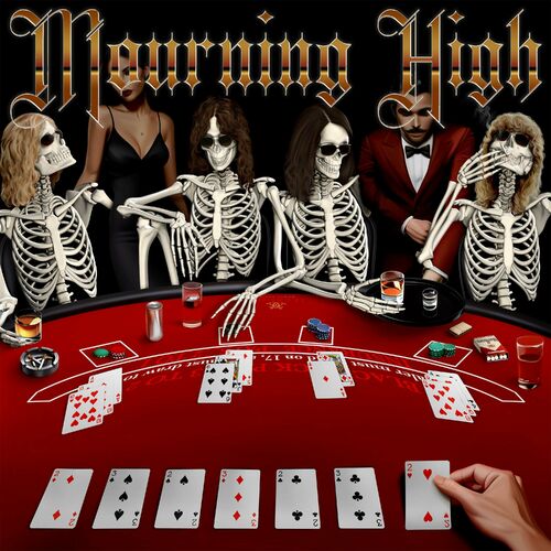 Mourning High - Luck of the Draw (2024)