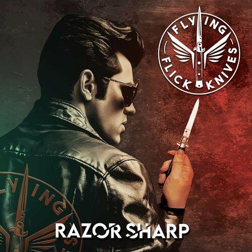 Flying Flick Knives - Razor Sharp (2023)