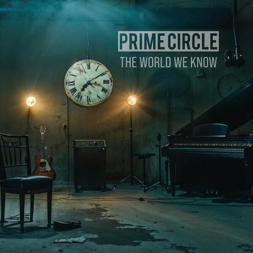 Prime Circle - The World We Know (2024) 320|FLAC