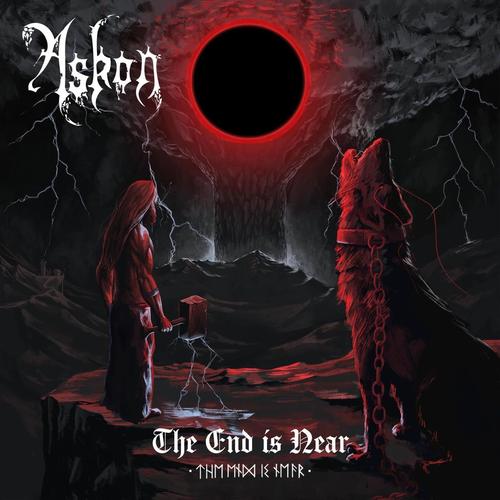 Askon - The End Is Near - Re-gnarök (Rerecorded 2024)