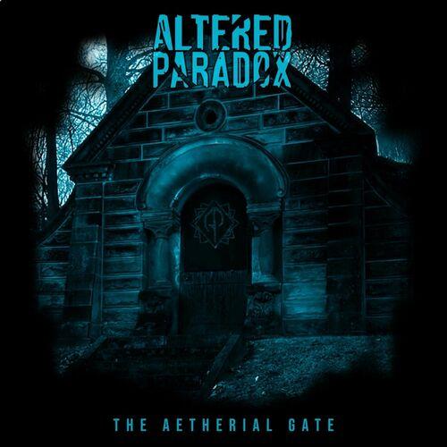 Altered Paradox - The Aetherial Gate (2024)