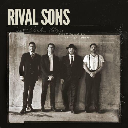 Rival Sons - Great Western Valkyrie (10th Anniversary Edition) (2024)
