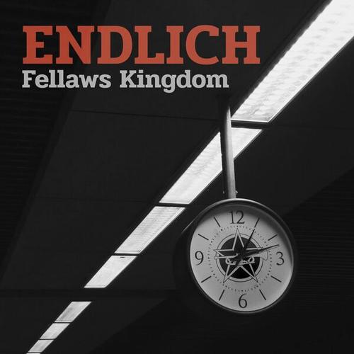 Fellaws Kingdom - Endlich (2024)