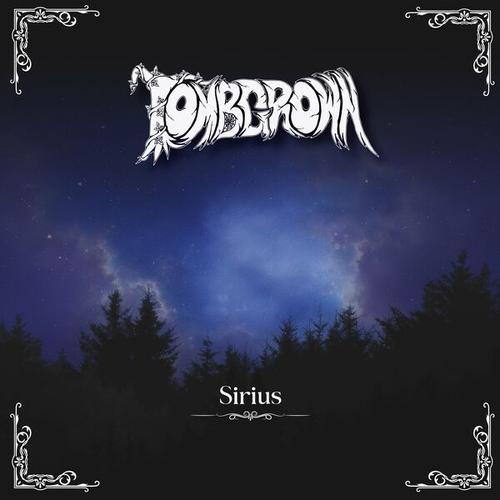 Tombgrown - Sirius (2024)