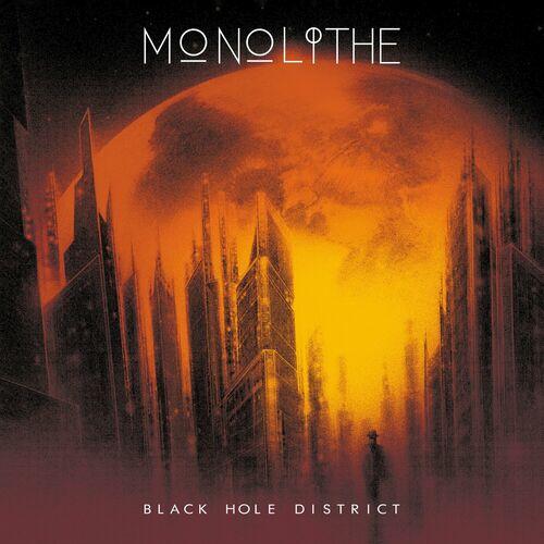 Monolithe - Black Hole District (2024) 320|FLAC