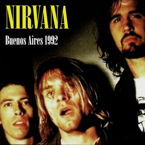 Nirvana - Buenos Aires 1992 (HQ Remastered) (2024)