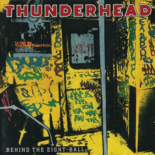 Thunderhead - Behind the Eight-Ball (2024 Remaster) 320|FLAC