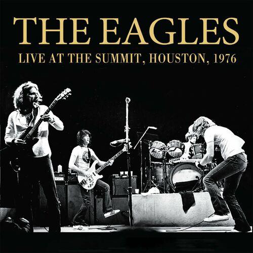 Eagles - At The Summit, Houston, 1976 (HQ Remastered) (2024)