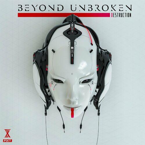 Beyond Unbroken - Destruction (2024) 320|FLAC